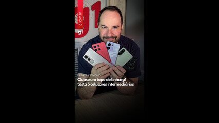 Celulares intermediários: g1 testa 5 modelos com bom desempenho e custo-benefício