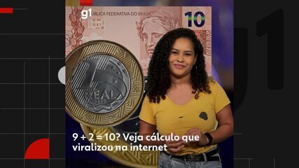 9 + 2 = 10? Veja cálculo que viralizou na internet